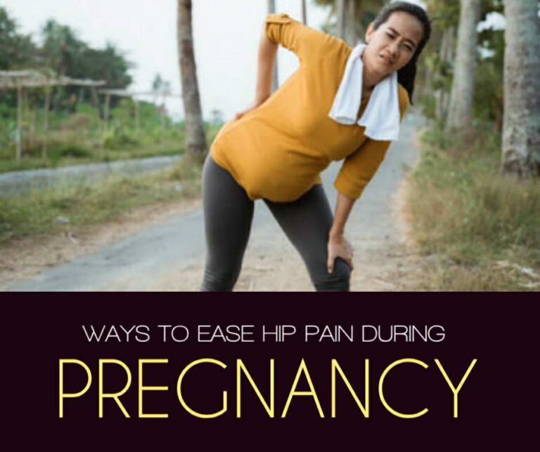 The Best ways to ease back and hip pain during pregnancy